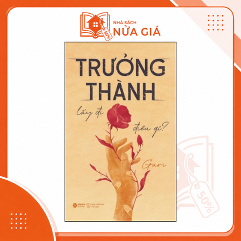Trưởng thành lấy đi điều gì