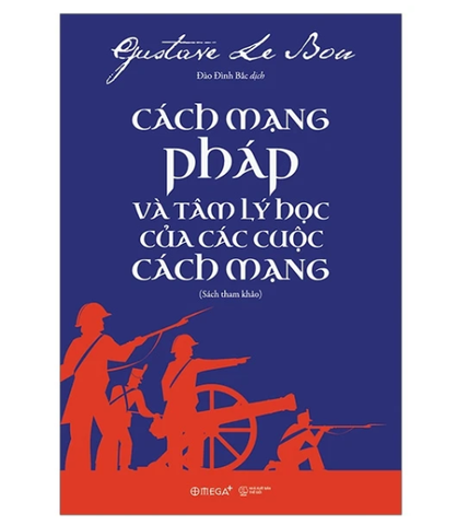 Cách mạng Pháp và Tâm lý học của các cuộc Cách Mạng