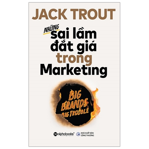 Những sai lầm đắt giá trong marketing
