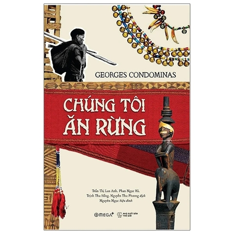 Chúng tôi ăn rừng