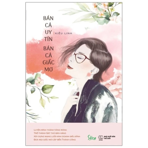 Bán cả uy tín bán cả giấc mơ