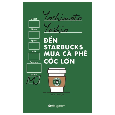 Đến starbucks mua cà phê cốc lớn