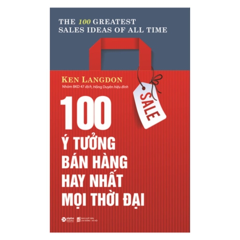 100 Ý tưởng bán hàng hay nhất mọi thời đại