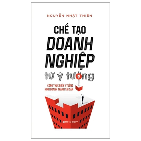 Startup Concenpt - Chế tạo doanh nghiệp từ ý tưởng (SDV)