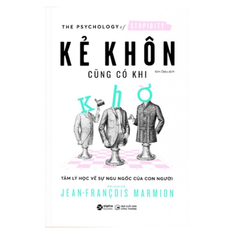 Kẻ khôn cũng có khi khờ