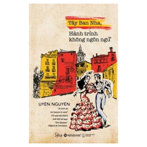 Tây Ban Nha - Hành trình không ngôn ngữ
