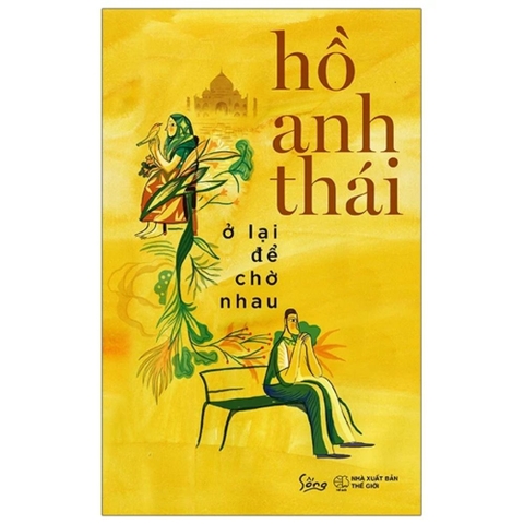 Ở lại để chờ nhau