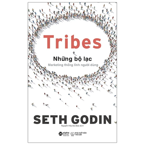 Tribes - Những bộ lạc