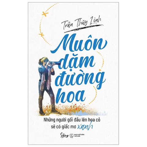 Muôn dặm đường hoa