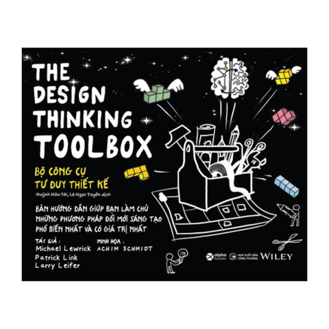 The design thinking toolbox - Bộ công cụ tư duy thiết kế
