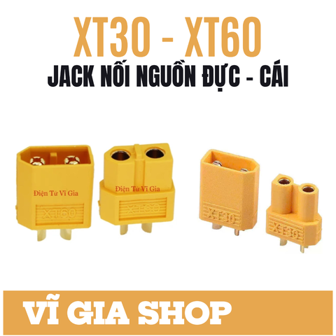 So Sánh Kích Thước, Thông Số Giắc Cắm XT30 Và XT60 Chuẩn Amass - Vĩ Gia Shop