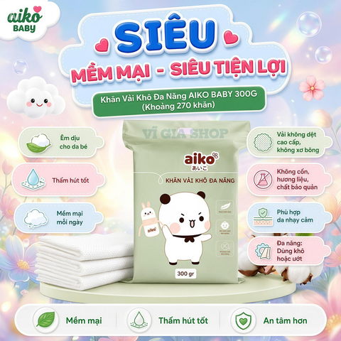 Khăn Vải Khô Đa Năng AIKO 300g Vải Không Dệt Mềm Mịn An Toàn Cho Trẻ Sơ Sinh