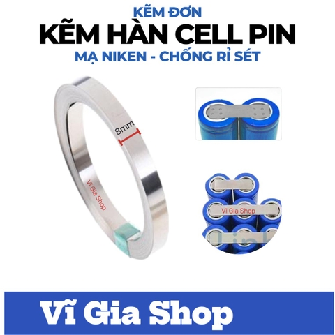 Kẽm Hàn Cell Pin 18650 Dày 0.2mm Rộng 8mm Cao Cấp - Vĩ Gia Shop