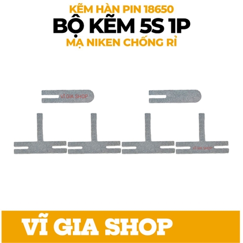 Bộ Kẽm 5S1P Hàn Cell Pin 18650 Cao Cấp (4 Miếng T + 2 Miếng I) Vĩ Gia Shop