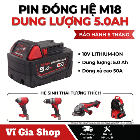 Pin Đóng 18V - 21V 5.0Ah Dòng Xả 50A Hệ M18 (Tương Thích Máy Milwaukee M18)