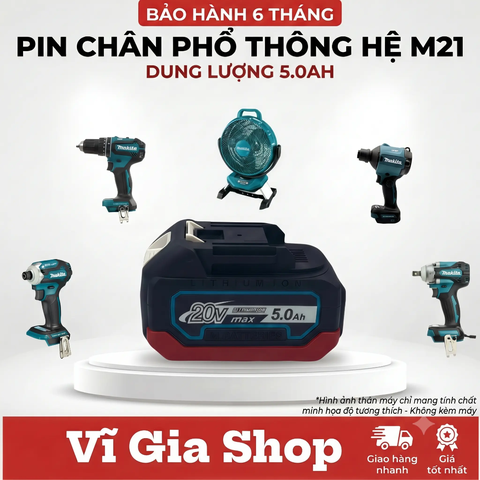 Pin Đóng 20V-21V 5.0Ah Chống Sốc Dòng Xả 50A (Chân Phổ Thông M21)