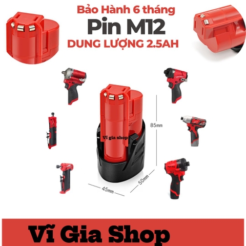 Pin Đóng Milwaukee M12 12V 2.5Ah Chất Lượng Tại Vĩ Gia Shop