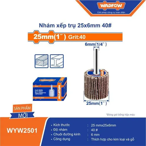 Nhám xếp trụ 25x6mm 40# Wadfow  WYW2501