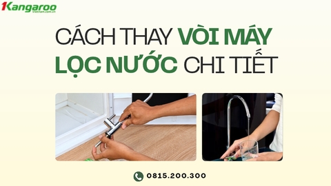 Cách Lắp Vòi Máy Lọc Nước Tại Nhà Đúng Kỹ Thuật, Hạn Chế Rò Rỉ