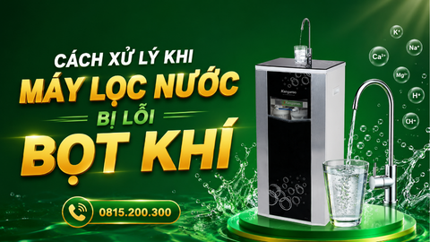 Cách xử lý khi máy lọc nước bị lỗi bọt khí