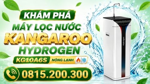 Khám phá máy lọc nước Kangaroo Hydrogen Kg10a6s Nóng Lạnh