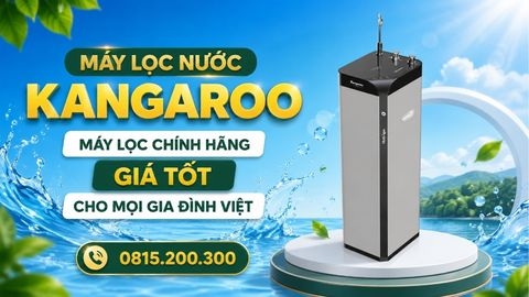 Máy Lọc Nước Kangaroo - Máy Lọc Nước Chính Hãng Giá Tốt Cho Mọi Gia Đình Việt