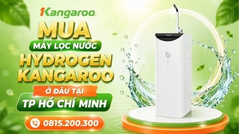 Mua Máy Lọc Nước Hydrogen Kangaroo Ở Đâu Tại Tp Hồ Chí Minh
