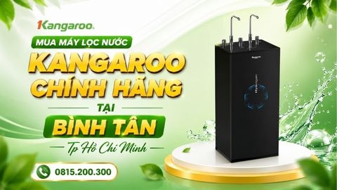 Mua Máy Lọc Nước Kangaroo Chính Hãng Tại Bình Tân Tp Hồ Chí Minh