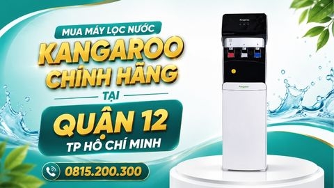 Mua Máy Lọc Nước Kangaroo Chính Hãng Tại QUẬN 12 TP HỒ CHÍ MINH
