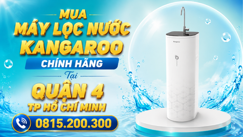 Mua Máy Lọc Nước Kangaroo Chính Hãng Tại QUẬN 4 TP HỒ CHÍ MINH