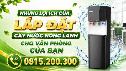 Những Lợi Ích Của Lắp Đặt Cây Nước Nóng Lạnh Cho Văn Phòng Của Bạn