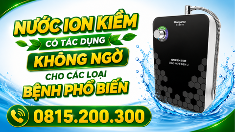 NƯỚC ION KIỀM CÓ TÁC DỤNG KHÔNG NGỜ CHO CÁC LOẠI BỆNH PHỔ BIẾN