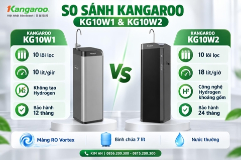 So Sánh Máy Lọc Nước Kangaroo Waterfall KG10W2 Và KG10W1: Nên Chọn Model Nào Cho Gia Đình