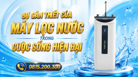 Sự cần thiết của máy lọc nước trong cuộc sống hiện đại