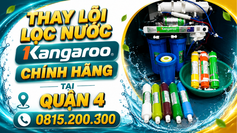 Thay lõi lọc nước Kangaroo chính hãng tại QUẬN 4