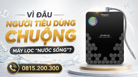 Vì đâu người tiêu dùng chuộng máy lọc “nước sống”?