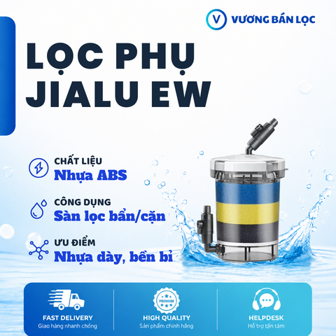 Lọc Phụ Jialu EW-602|603|604