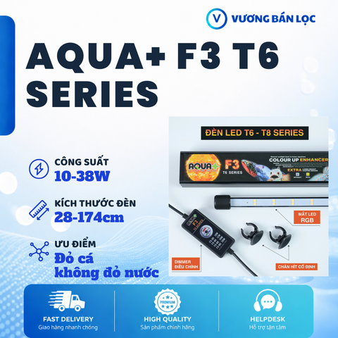 Đèn Ống AquaPlus T6 - Led RGB Cao Cấp F3 Colour Enhancer 6700K