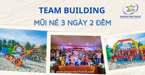 Tour Team Building Phan Thiết Mũi Né 3 Ngày 2 Đêm | Trọn Gói, Giá Rẻ Từ TpHCM