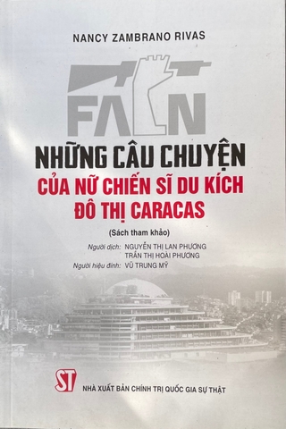 Những câu chuyện của nữ chiến sĩ du kích đô thị caracas