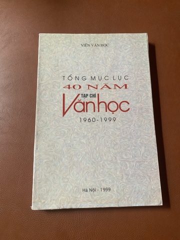 Tổng Mục Lục 40 Năm Tạp Chí Văn Học (1960 - 1999)