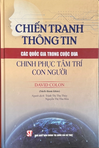 Chiến tranh thông tin các quốc gia trong cuộc đua chinh phục tâm trí con người
