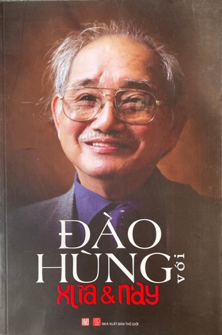 Đào Hùng với xưa và nay