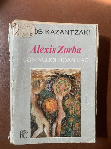 Alexis Zorba: Con Người Hoan Lạc