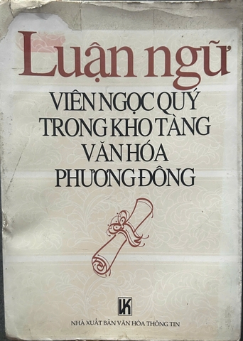 Luận Ngữ – Viên Ngọc Quý Trong Kho Tàng Văn Hóa Phương Đông