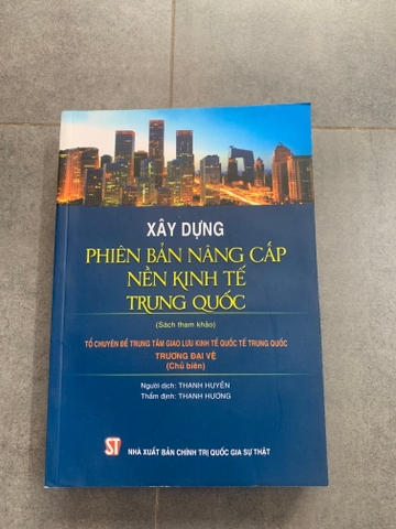Xây Dựng Phiên Bản Nâng Cấp Nền Kinh Tế Trung Quốc