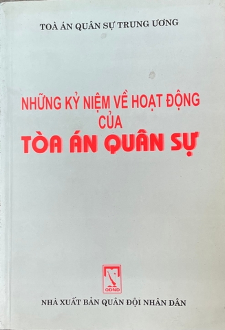 Những kỷ niệm về hoạt động của toà án dân sự
