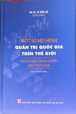 Một số mô hình quản trị quốc gia trên thế giới và bài học tham chiếu cho việt nam