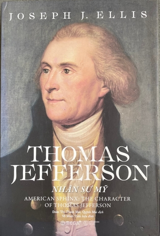 Thomas Jefferson - Nhân sư Mỹ