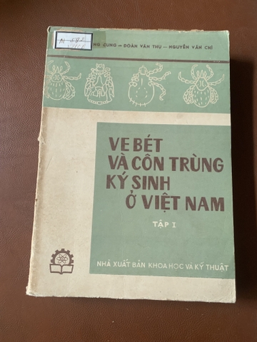 Ve Bét Và Côn Trùng Ký Sinh Ở Việt Nam (Tập I)